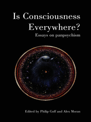 cover image of Is Consciousness Everywhere?